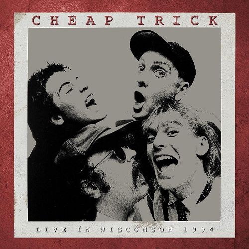 CHEAP TRICK / チープ・トリック / LIVE IN WISCONSIN 1994