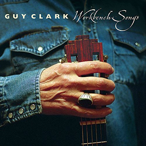 GUY CLARK / ガイ・クラーク / WORKBENCH SONGS (LP)