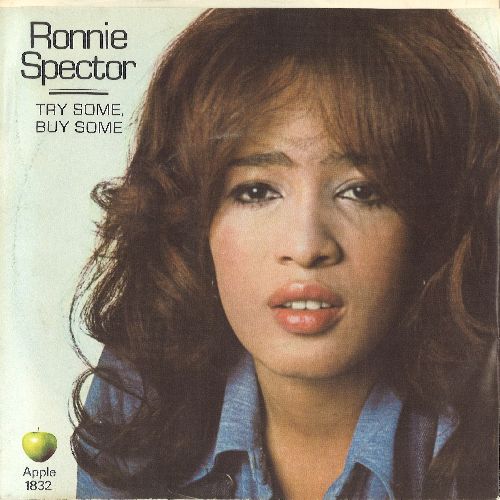 RONNIE SPECTOR / ロニー・スペクター / TRY SOME, BUY SOME / TANDOORI CHICKEN (7" 45RPM PIC SLEEVE)