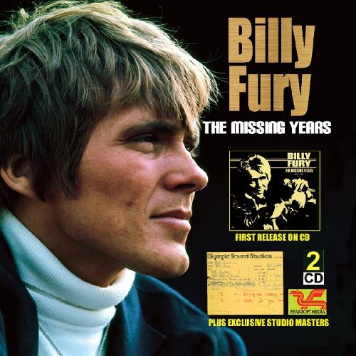 BILLY FURY / THE MISSING YEARS