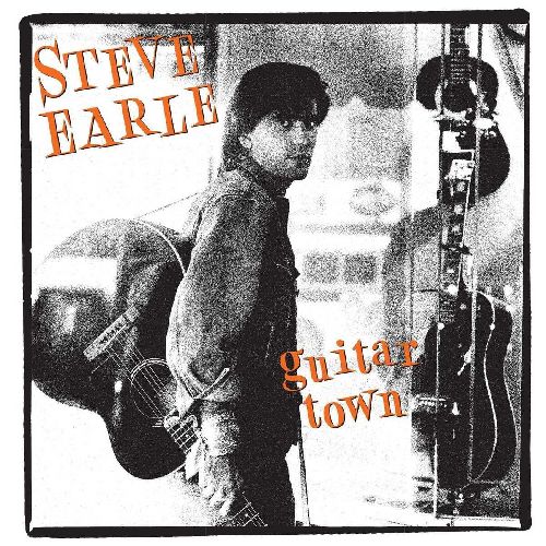 STEVE EARLE / スティーヴ・アール / GUITAR TOWN (30TH ANNIVERSARY DELUXE EDITION 2CD)
