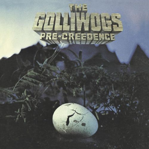 GOLLIWOGS / PRE-CREEDENCE