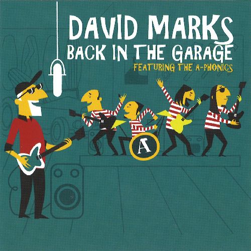 DAVID MARKS AND FRIENDS / BACK IN THE GARAGE (CDR)