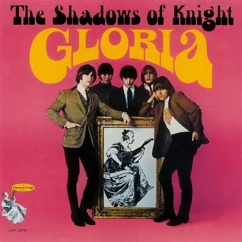 SHADOWS OF KNIGHT / シャドウズ・オブ・ナイト / GLORIA (180G LP)