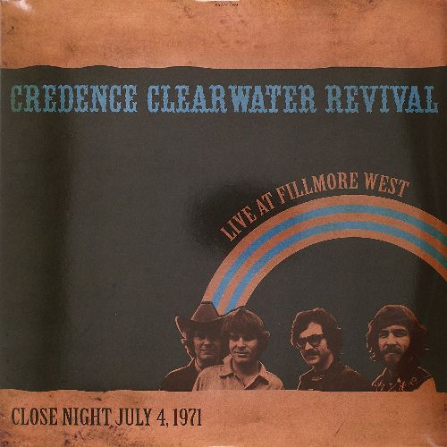 CREEDENCE CLEARWATER REVIVAL / クリーデンス・クリアウォーター・リバイバル / LIVE AT FILLMORE WEST CLOSE NIGHT JULY 4, 1971 KSAN-FM (180G LP)