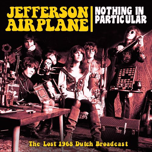 JEFFERSON AIRPLANE / ジェファーソン・エアプレイン / NOTHING IN PARTICULAR