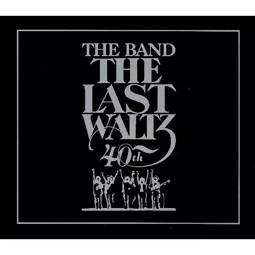 ★THE BAND / THE LAST WALTZ 40th★ザ・バンド THE LAST WALTZ 40TH ANNIVERSARY EDITION (2CD)/THE BAND/ザ