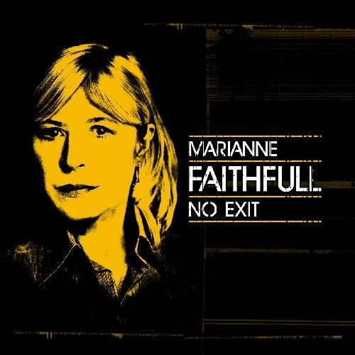 MARIANNE FAITHFULL / マリアンヌ・フェイスフル / NO EXIT (CD+DVD)