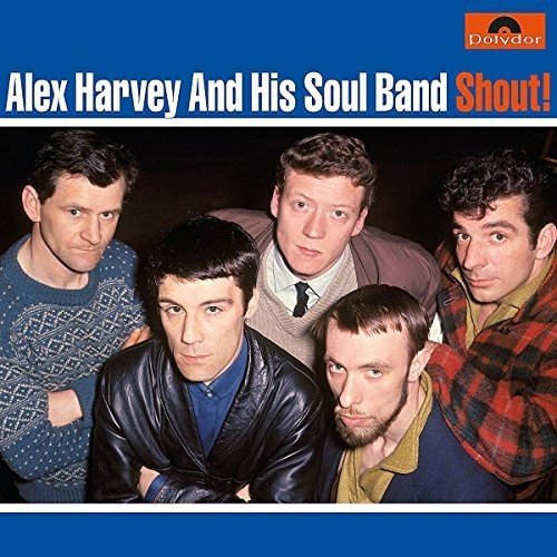 ALEX HARVEY AND HIS SOUL BAND / アレックス・ハーヴェイ・アンド・ヒズ・ソウル・バンド / SHOUT! (180G LP)