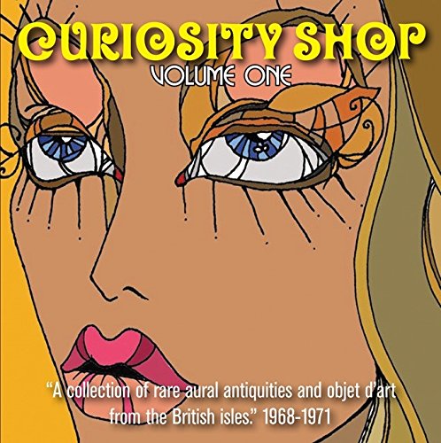 V.A. (CURIOSITY SHOP) / CURIOSITY SHOP VOLUME ONE - A COLLECTION OF RARE AURAL ANTIQUITIES AND OBJET D'ART FROM THE BRITISH ISLES 1968-1971 (COLORED 180G LP)