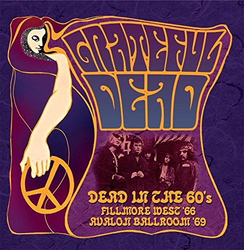 GRATEFUL DEAD / グレイトフル・デッド / DEAD IN THE 60'S (3CD)