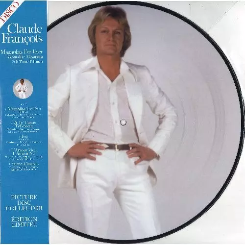 CLAUDE FRANCOIS / クロード・フランソワ / MAGNOLIAS FOREVER (PICTURE DISC LP)