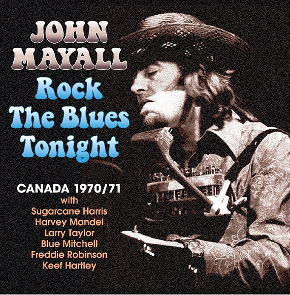 JOHN MAYALL / ジョン・メイオール / ROCK THE BLUES TONIGHT (2CD)