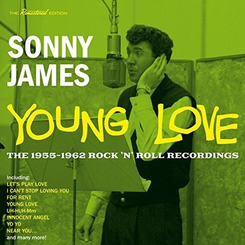 SONNY JAMES / ソニー・ジェイムス / YOUNG LOVE - THE 1955-62 ROCK & ROLL RECORDINGS