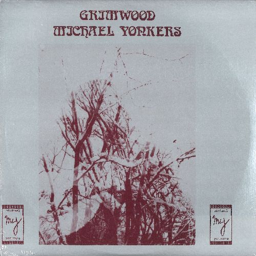 MICHAEL YONKERS / マイケル・ヨンカース / GRIMWOOD (DEAD STOCK LP)