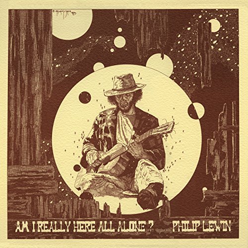 PHILIP JOHN LEWIN / AM I REALLY HERE ALL ALONE? (LP)