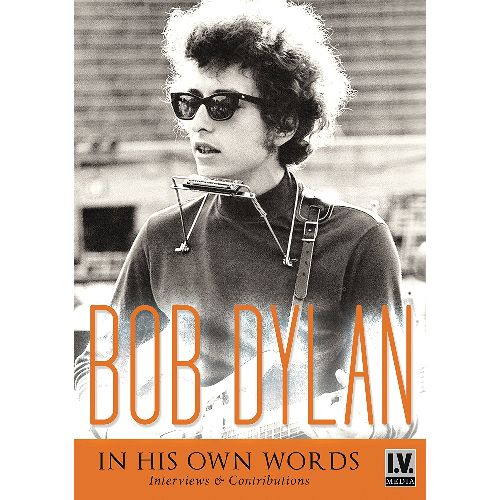 BOB DYLAN / ボブ・ディラン / IN HIS OWN WORDS