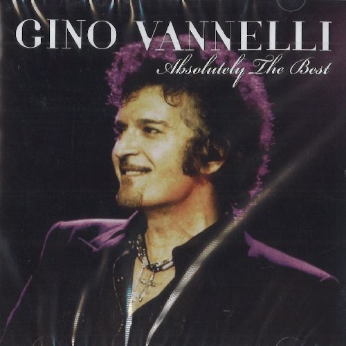 GINO VANNELLI / ジノ・ヴァネリ / ABSOLUTELY THE BEST