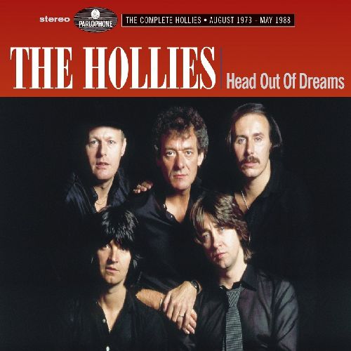 HOLLIES / ホリーズ / HEAD OUT OF DREAMS: THE COMPLETE HOLLIES AUGUST 1973 &#8211; MAY 1988