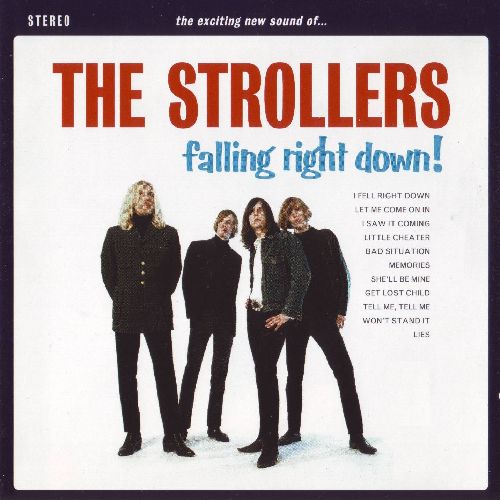 STROLLERS / ストローラーズ / FALLING RIGHT DOWN (LP+DOWNLOAD)