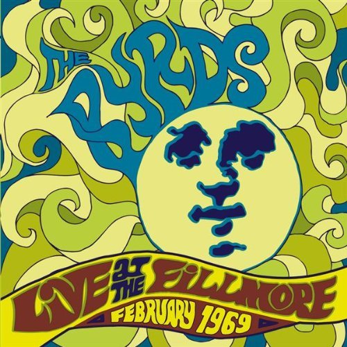 BYRDS / バーズ / LIVE AT THE FILLMORE 1969