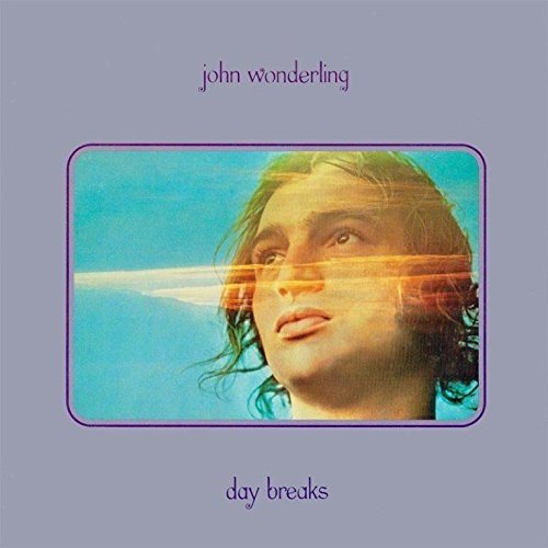 JOHN WONDERLING / DAY BREAKS
