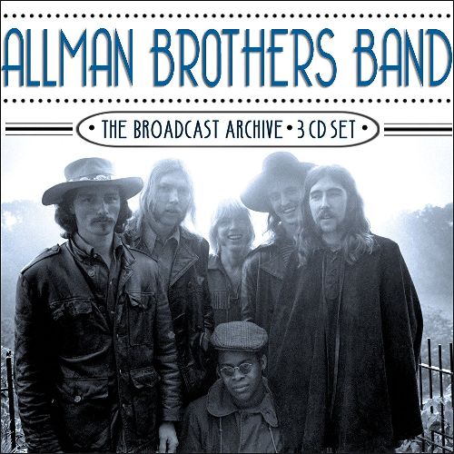 ALLMAN BROTHERS BAND / オールマン・ブラザーズ・バンド / THE BROADCAST ARCHIVE (3CD)