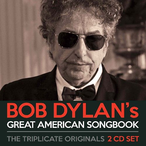 BOB DYLAN / ボブ・ディラン / BOB DYLAN'S GREAT AMERICAN SONGBOOK