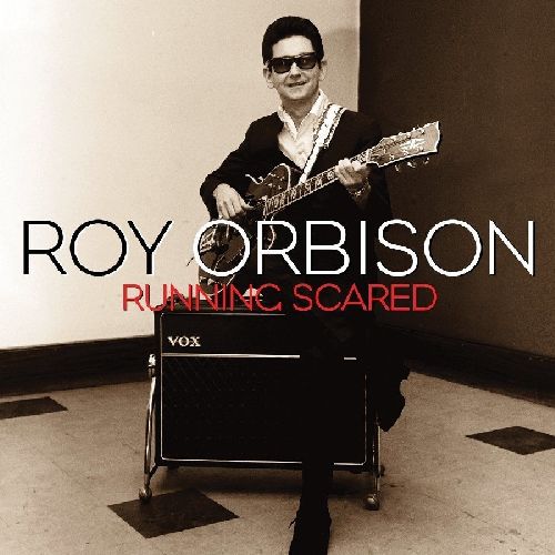 ROY ORBISON / ロイ・オービソン / RUNNING SCARED (180G 2LP)