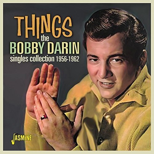 BOBBY DARIN / ボビー・ダーリン / THINGS THE SINGLES COLLECTION 1956-1962