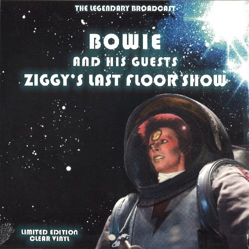 DAVID BOWIE / デヴィッド・ボウイ / ZIGGY'S LAST FLOOR SHOW (CLEAR LP)