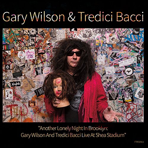 GARY WILSON & TREDICI BACCI / ANOTHER LONELY NIGHT IN BROOKLYN (CD)