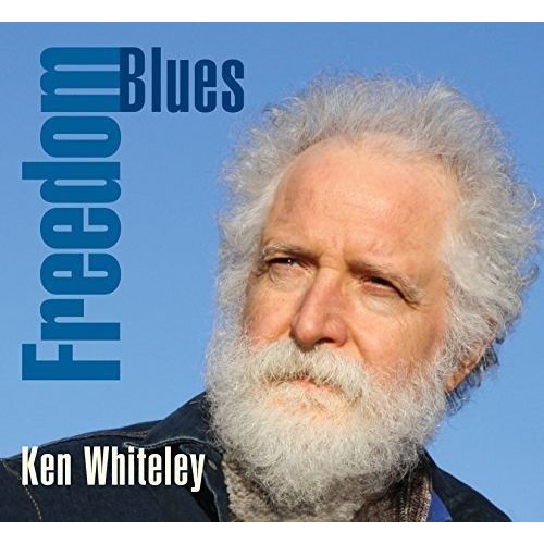 KEN WHITELEY / FREEDOM BLUES