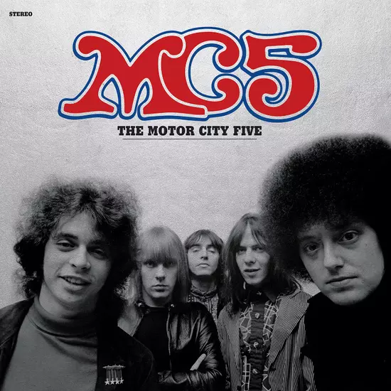 MC5 / THE MOTOR CITY FIVE