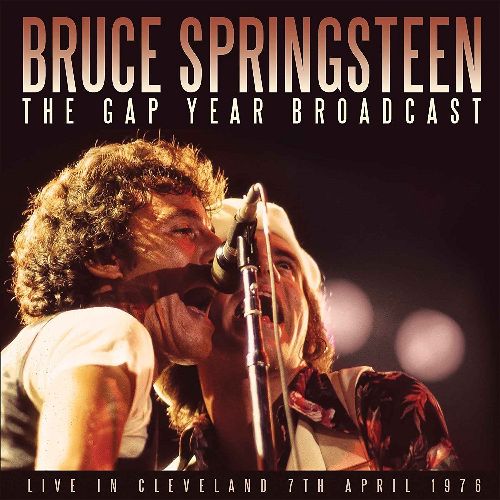 BRUCE SPRINGSTEEN / ブルース・スプリングスティーン / THE GAP YEAR BROADCAST (2CD)