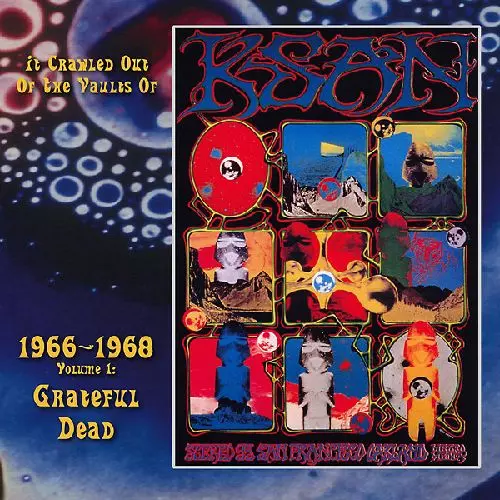 GRATEFUL DEAD / グレイトフル・デッド / IT CRAWLED OUT OF THE VAULTS OF KSAN 1966-1968 - VOLUME 1: LIVE AT THE FILLMORE AUDITORIUM 11/19/66 (LP)