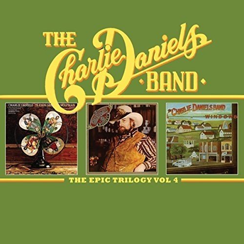 CHARLIE DANIELS BAND / チャーリー・ダニエルズ・バンド / THE EPIC TRILOGY VOL.4