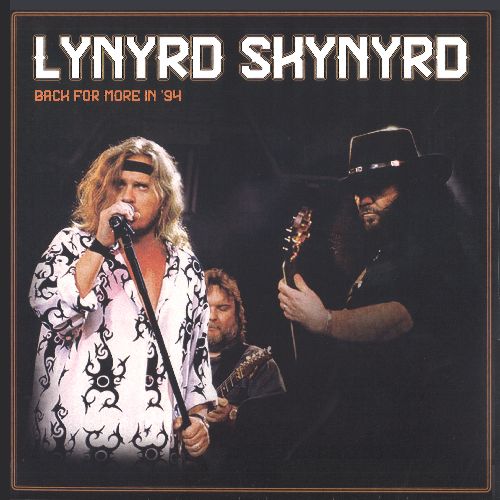 LYNYRD SKYNYRD / レーナード・スキナード / BACK FOR MORE IN '94 (2LP)