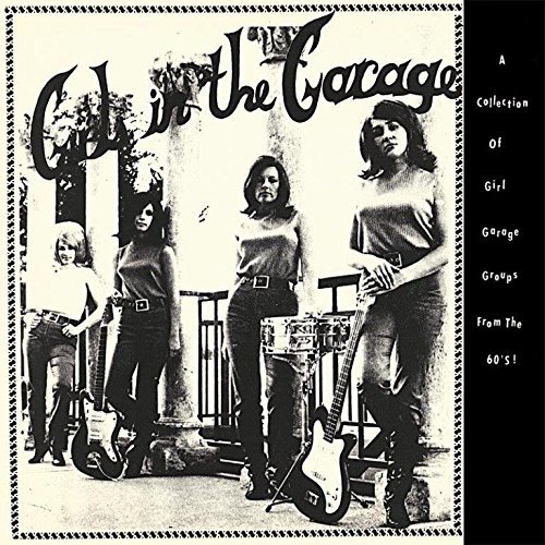 V.A. (GIRLS IN THE GARAGE) / GIRLS IN THE GARAGE (180G LP)