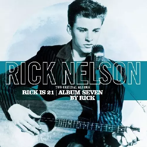 RICK IS 21 / ALBUM SEVEN BY RICK (LP)/RICK NELSON/リック・ネルソン