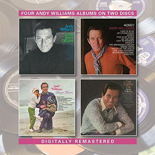 ANDY WILLIAMS / アンディ・ウィリアムス / IN THE ARMS OF LOVE / HONEY / HAPPY HEART / GET TOGETHER WITH ANDY WILLIAMS