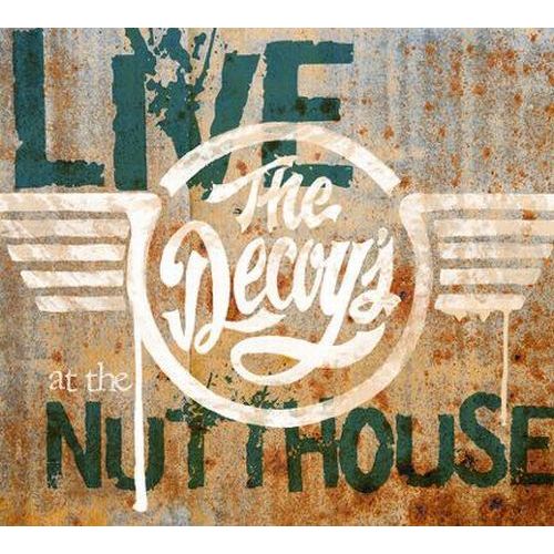 DECOYS / LIVE AT THE NUTTHOUSE