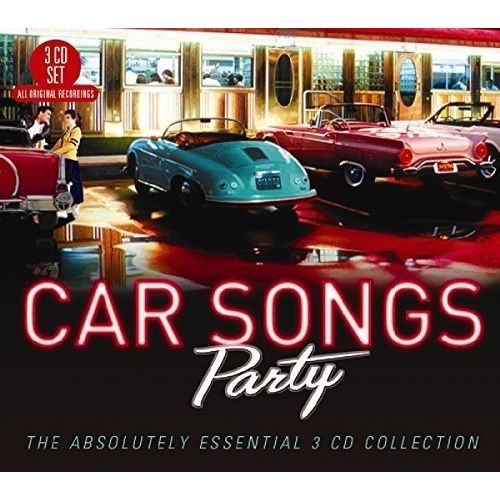 V.A. / CAR SONGS PARTY: THE ABSOLUTELY ESSENTIAL 3 CD COLLECTION