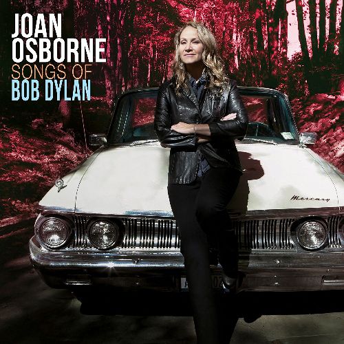 JOAN OSBORNE / ジョーン・オズボーン / SONGS OF BOB DYLAN (LP)