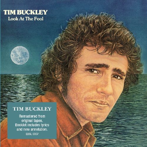 ティム・バックリー / LOOK AT THE FOOL (CD)