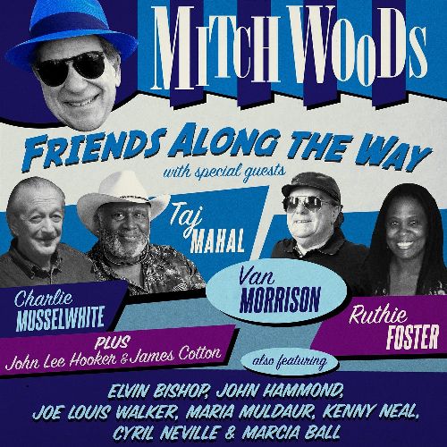 MITCH WOODS / FRIENDS ALONG THE WAY
