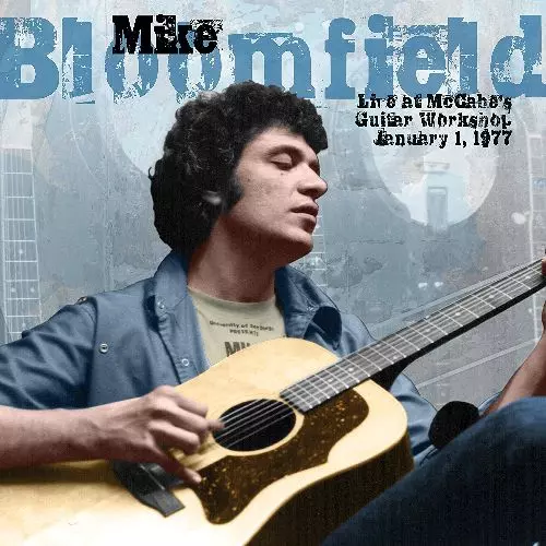 MIKE BLOOMFIELD / マイク・ブルームフィールド / LIVE AT MC CABE'S GUITAR WORKSHOP: 1/1/77 (LP)