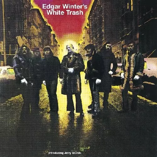 EDGAR WINTER & WHITE TRASH / エドガー・ウィンター&ホワイト・トラッシュ / EDGAR WINTER'S WHITE TRASH (180G LP)
