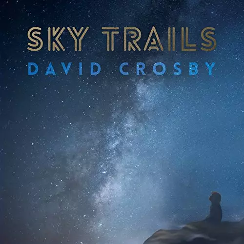 SKY TRAILS (CD/EU)/DAVID CROSBY/デヴィッド・クロスビー｜OLD ROCK