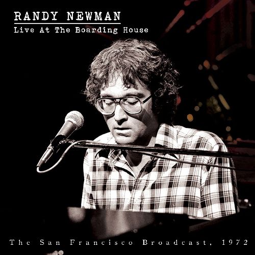 RANDY NEWMAN / ランディ・ニューマン / LIVE AT THE BOARDING HOUSE (CD)
